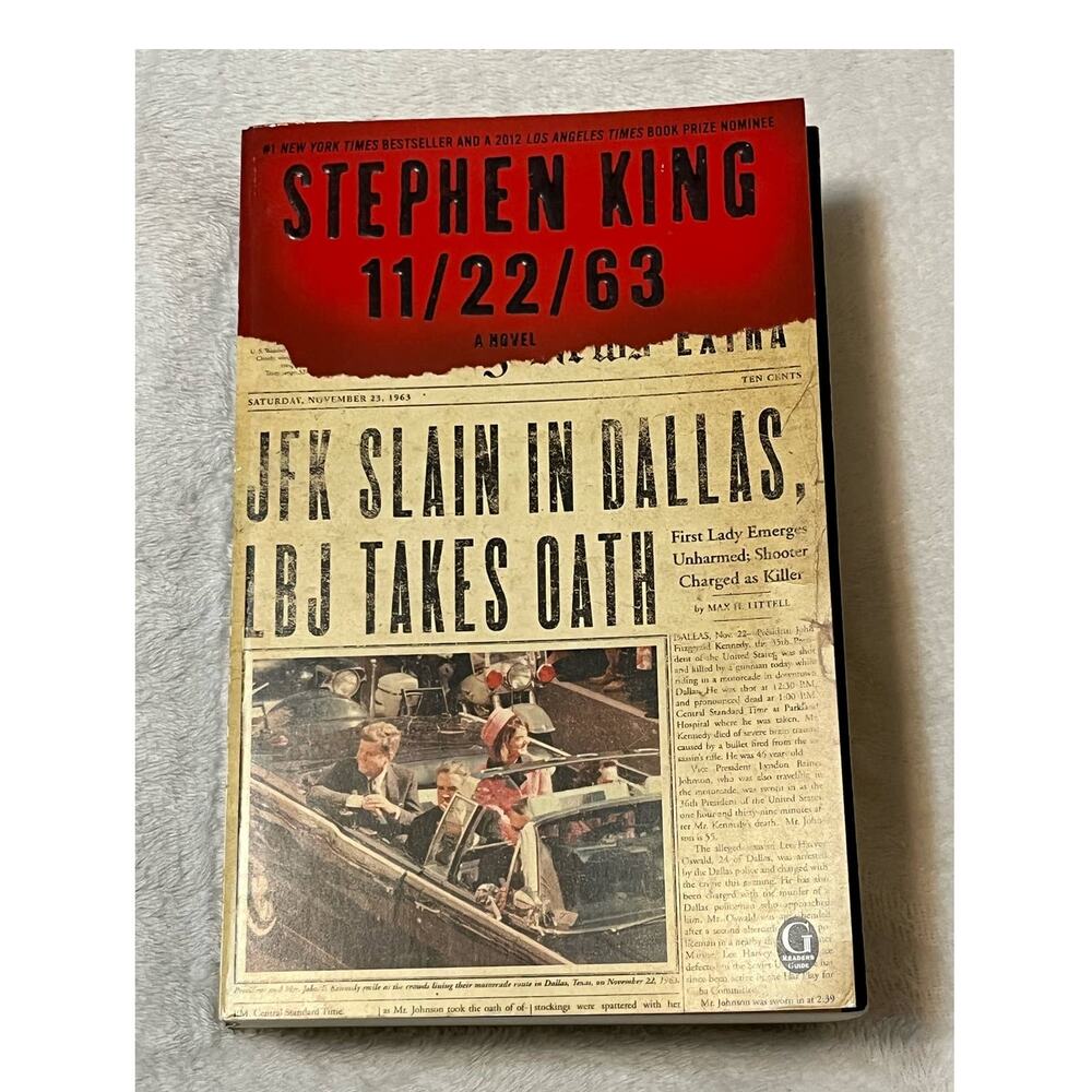 11/22/63: A Novel by Stephen King Paperback 2012 Edition Gallery Books